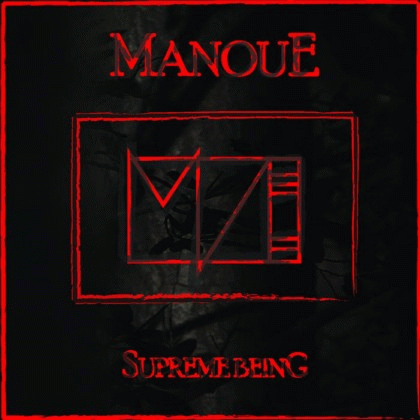Manoue : Supreme Being Manoue : Supreme Being